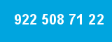 922 508 71 22 922 508 71 22